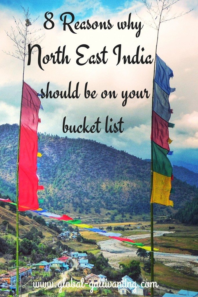 8 Reasons why North East India should be on your bucket list (1)